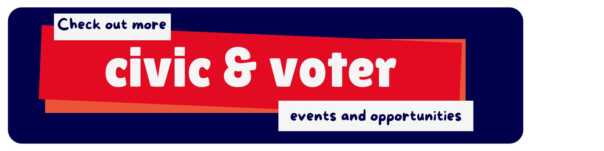 More Civic & Voter Event Banner